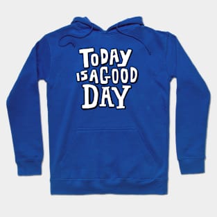 Today Hoodie